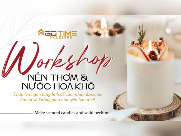 Workshop làm nến thơm và nước hoa khô cùng Evera 03/08