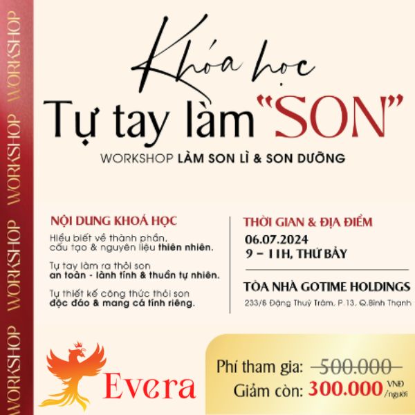 Workshop tự tay làm son dộc dáo Evera 6-7