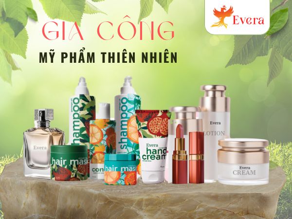 Gia công mỹ phẩm thiên nhiên độc quyền 