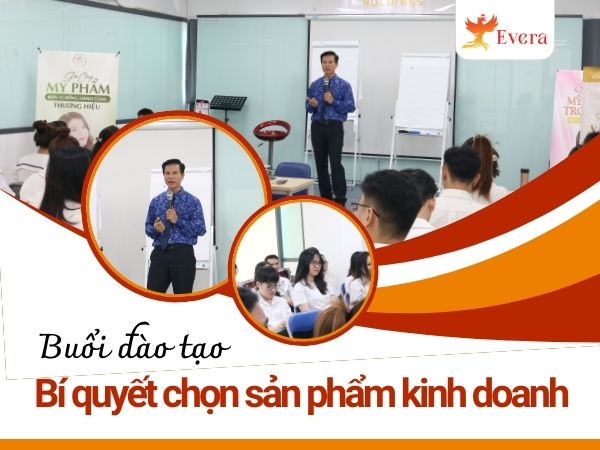 Khóa học: Bí quyết chọn sản phẩm kinh doanh thành công