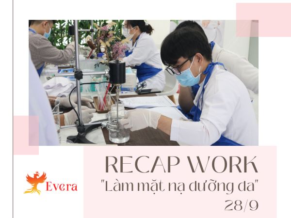 [Recap] Workshop “Làm mặt nạ dưỡng da” 28-9 Evera Cosmetic